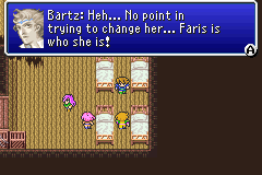 Screenshot from the Ship Graveyard segment in FFV where Bartz asserts that Faris is who she says she is (2006 GBA translation)